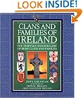 Clans and Families of Ireland: The Heritage and Heraldry of Irish Clans and Families