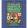 Clans and Families of Ireland: The Heritage and Heraldry of Irish Clans and Families