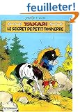 Yakari, Tome 6 : Le secret de Petit Tonnerre