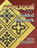 Applique With Folded Cutwork