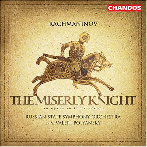 CD-Charts  Search : Rachmaninov - The Miserly Knight