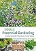 Edible Perennial Gardening: Growing Successful Polycultures in Small Spaces