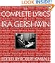 The Complete Lyrics Of Ira Gershwin