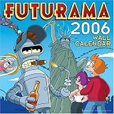 Review Harper Paperbacks  / Futurama 2006 Wall Calendar