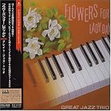 Flowers for Lady Day