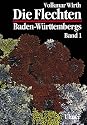 Die Flechten Baden-W&uuml;rttembergs: 2 B&auml;nde