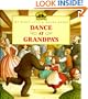 Dance at Grandpa's: Adapted from the Little House Books by Laura Ingalls Wilder (My First Little House Picture Books)
