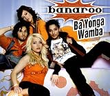 Ba Yonga Wamba - Banaroo