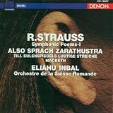 R. Strauss: Also sprach Zarathustra; Till Eulenspiegels Lustige Streiche; Macbeth