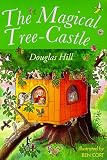 The Magical Tree-castle (Yellow Banana Books)