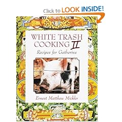 White Trash Cooking II: Recipes for Gatherins (Vol 2)