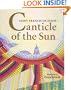 Canticle of the Sun: Saint Francis of Assisi
