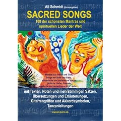 Sacred Songs: 108 der sch�nsten Mantras und spirituellen Lieder der Welt