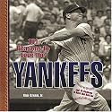 101 Reasons to Love the Yankees