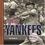 101 Reasons to Love the Yankees
