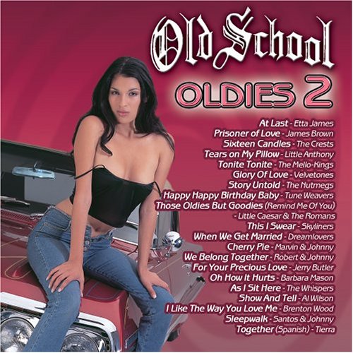 CD-Charts  Search : Old School Oldies, Vol. 2