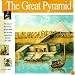 The Great Pyramid: The story of the farmers, the god-king and the most astonding structure ever built (Wonders of the World Book)