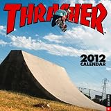 Thrasher: 2012 Wall Calendar