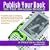 Publish Your Book On The Amazon Kindle: A Practical Guide