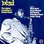 Bird: The Original Recordings of Charlie Parker