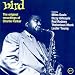Bird: The Original Recordings of Charlie Parker