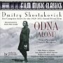 Shostakovich: Odna (Alone)