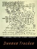 Danses Trac�es : Dessins et Notation des Chor�graphes