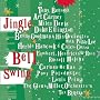 Jingle Bell Swing Jingle Bell Swing