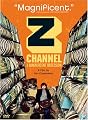 Z Channel - A Magnificent Obsession