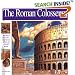 The Roman Colosseum: The story of the world's most famous stadium and its deadly games (Wonders of the World Book)