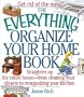 The Everything Organize Your Home Book (Everything (Home Improvement))