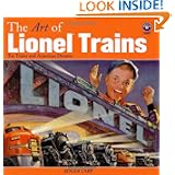 The Art of Lionel Trains - Toy Trains and American Dreams by Roger Carp