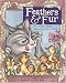Books : Feathers and Fur