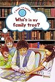 Who's in my family tree?