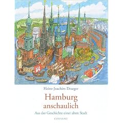 Hamburg anschaulich: Aus der Geschichte einer alten Stadt