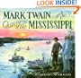 Mark Twain And The Queens Of The Mississippi