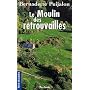 Le Moulin des retrouvailles de Bernadette Puijalon