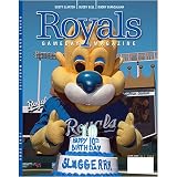 Kansas City Royals Gameday Magazine - Issue #2 (Sluggerrr cover)