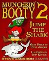 Munchkin Booty 2: Jump the Shark