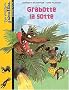 Grabotte la sotte