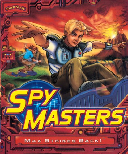 Software: JumpStart Spy Masters. Max Strikes Back