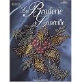La Broderie de Lun�ville