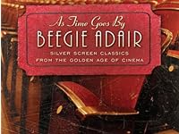 「虹の彼方に　｛over the rainbow｝」『ビージー・アデール　｛beegie adair｝』