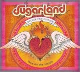 Sugarland - All I Want To Do (Album Version)