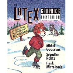 The LaTeX Graphics Companion: Illustrating Documents with TeX and Postscript(R) (Tools and Techniques for Computer Typesetting)