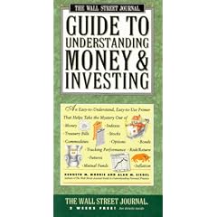 Wall Street Journal Guide to Understanding Money and Investing