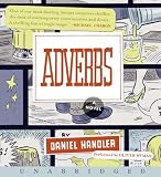 Adverbs: A Novel