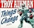 Things Change (Positively for Kids)