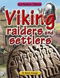 Viking raiders and settlers