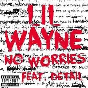 No Worries [Explicit]